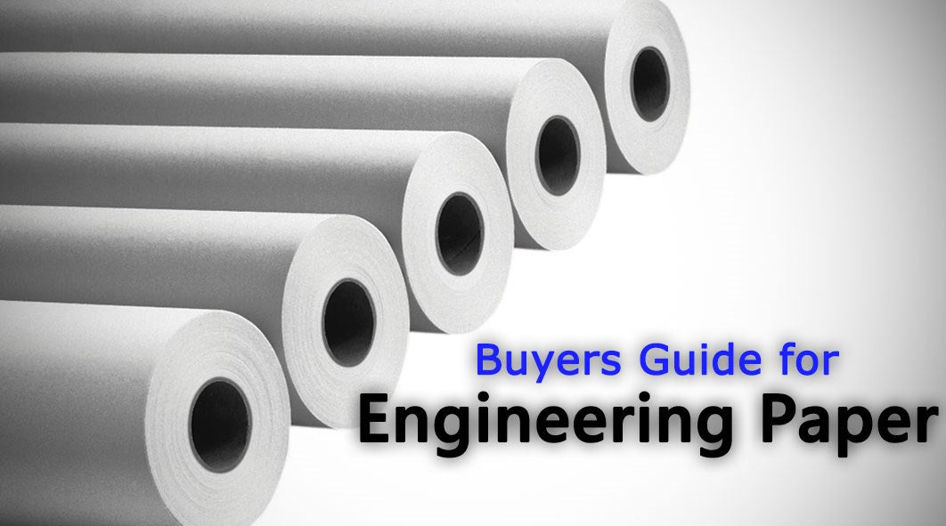Buyers Guide To Engineering Paper